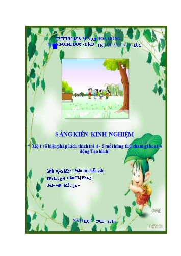 Sáng kiến kinh nghiệm Một số biện pháp kích thích trẻ 4-5 tuổi hứng thú tham gia hoạt động Tạo hình