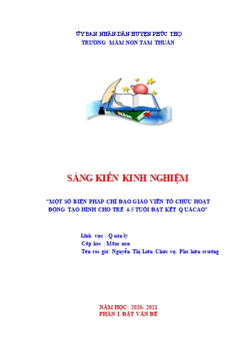 SKKN Một số biện pháp chỉ đạo giáo viên tổ chức hoạt động tạo hình cho trẻ 4-5 tuổi đạt kết quả cao