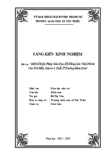 SKKN Một số biện pháp giáo dục kỹ năng làm việc nhóm cho trẻ mẫu giáo 4-5 tuổi ở trường mầm non