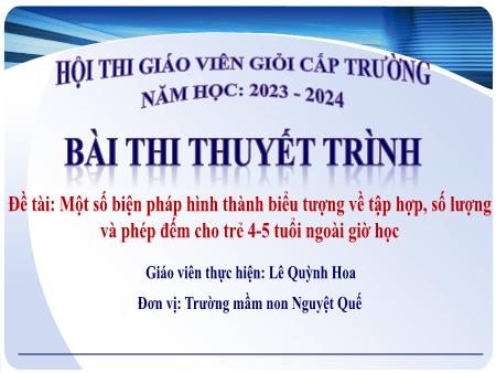 SKKN Một số biện pháp hình thành biểu tượng về tập hợp, số lượng và phép đếm cho trẻ 4-5 tuổi ngoài giờ học