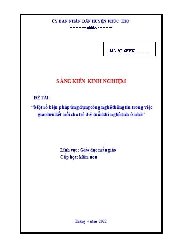 SKKN Một số biện pháp ứng dụng công nghệ thông tin trong việc giao lưu kết nối cho trẻ 4-5 tuổi khi nghỉ dịch ở nhà