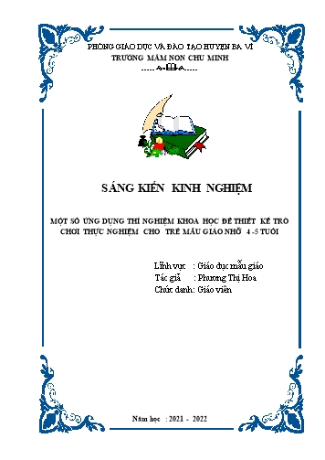 SKKN Một số ứng dụng các thí nghiệm khoa học để thiết kế trò chơi thực nghiệm cho trẻ mẫu giáo nhỡ 4 đến 5 tuổi