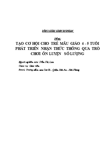 SKKN Tạo cơ hội cho trẻ mẫu giáo 4-5 tuổi phát triển nhận thức thông qua trò chơi ôn luyện số lượng